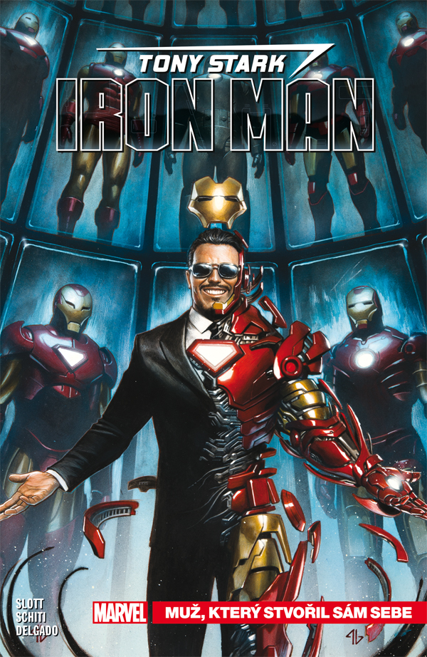 Tony Stark: Muž, který stvořil sám sebe